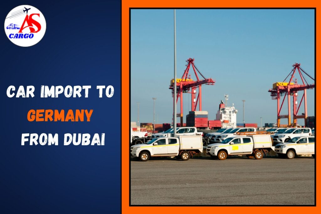 Car Import to Germany from Dubai