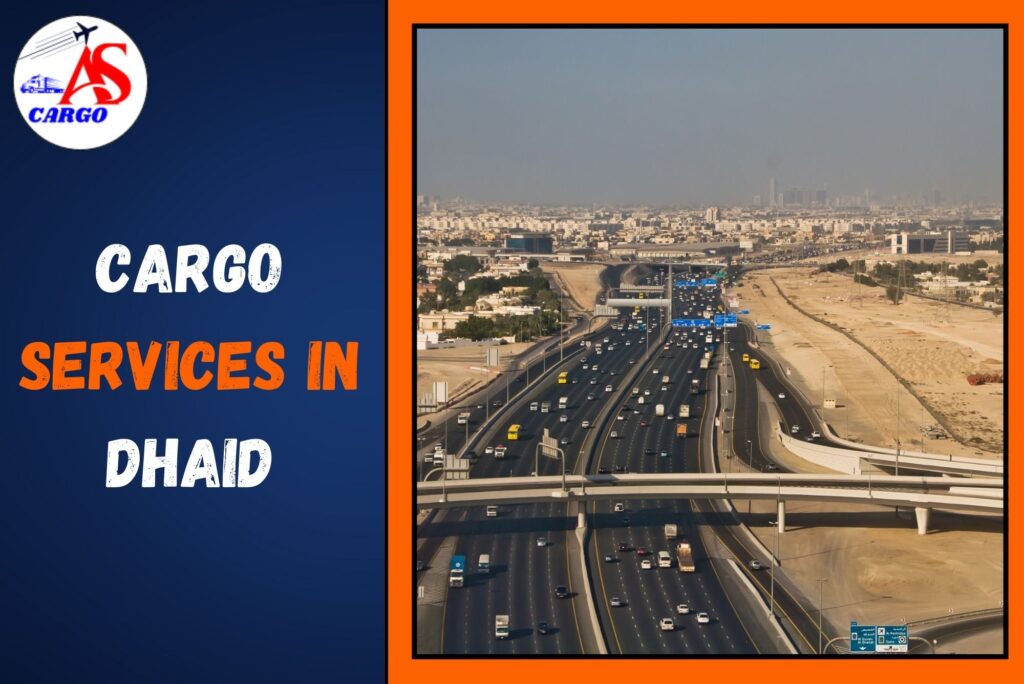 Cargo Services in Dhaid