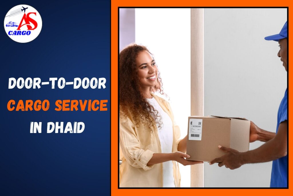 Door-to-Door Cargo Service in Dhaid