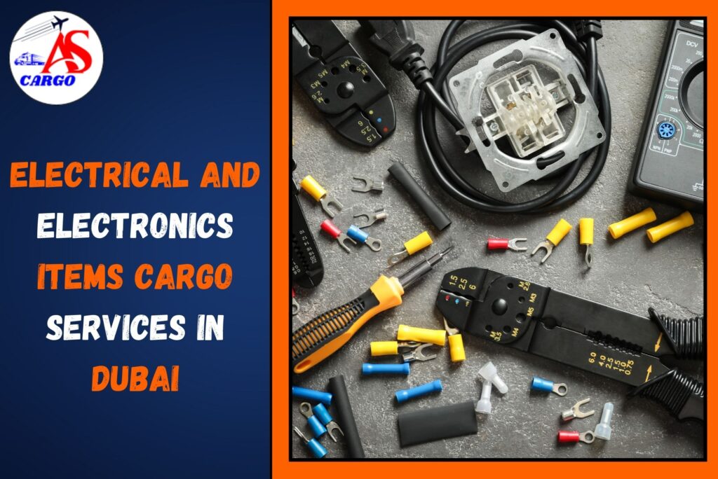 Electrical and Electronics items Cargo Services in Dubai