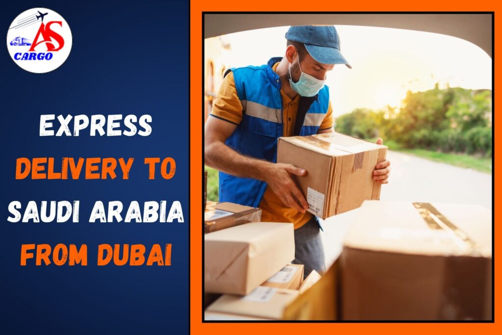 Express Delivery To Saudi Arabia From Dubai