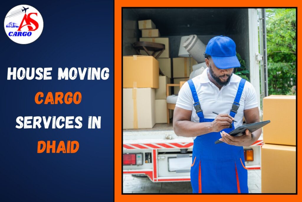 House Moving Cargo Services in Dhaid