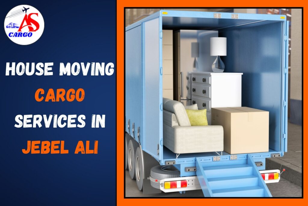 House Moving Cargo Services in Jebel Ali