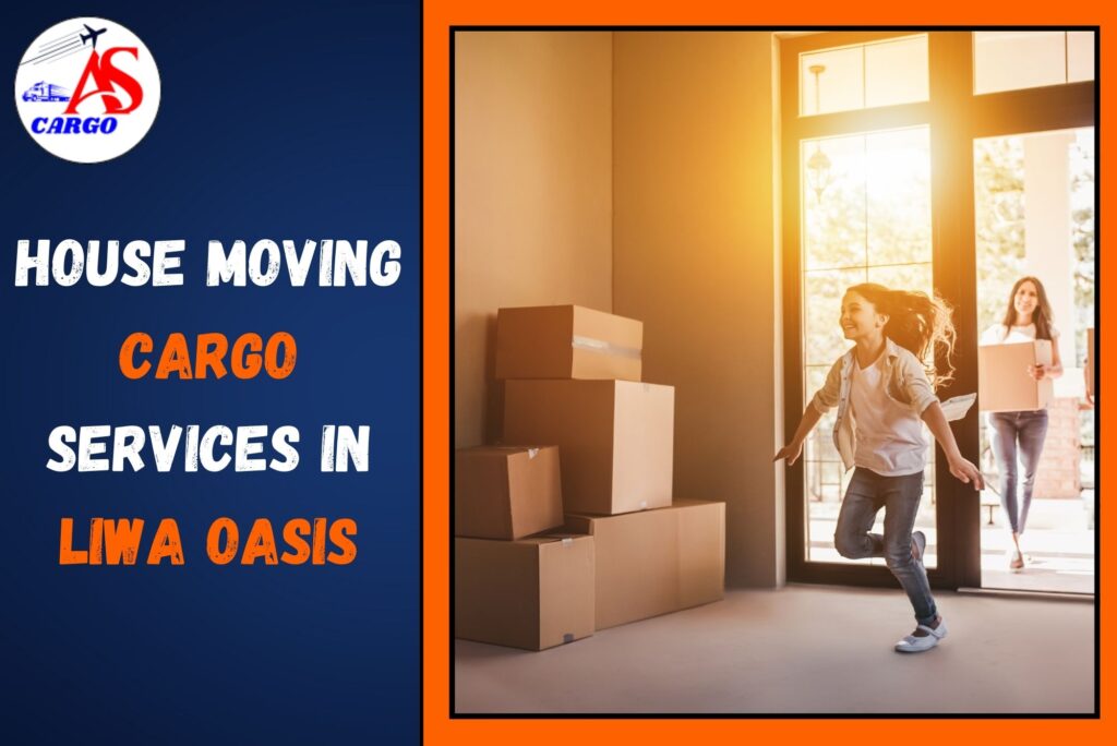 House Moving Cargo Services in Liwa Oasis