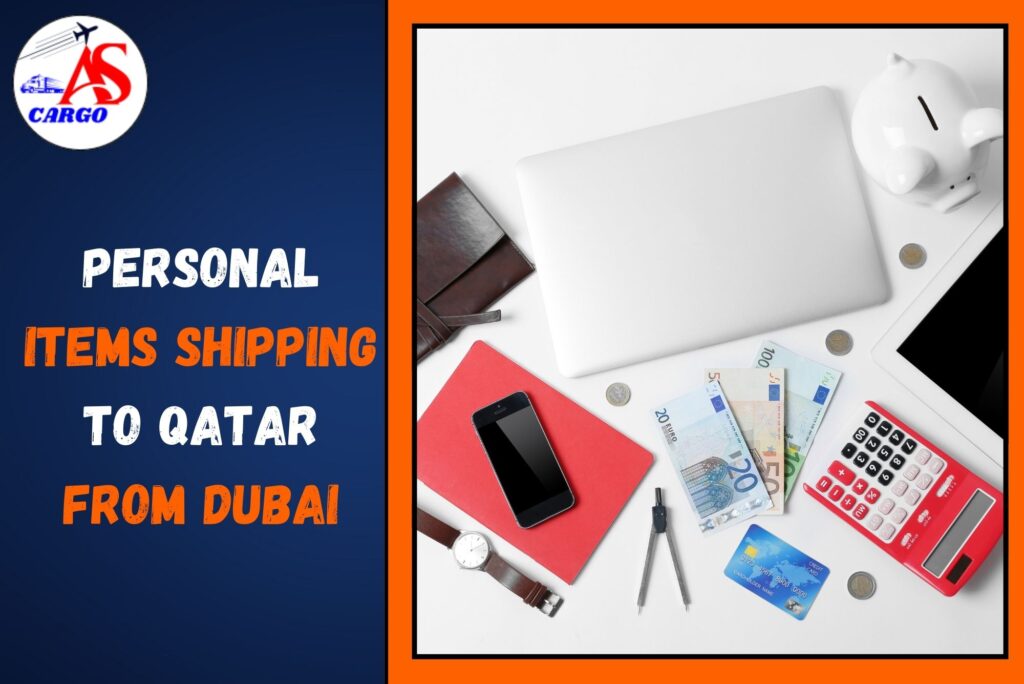 Personal items Shipping To Qatar From Dubai