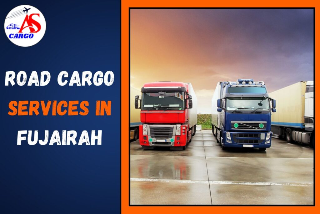 Road Cargo Services in Fujairah