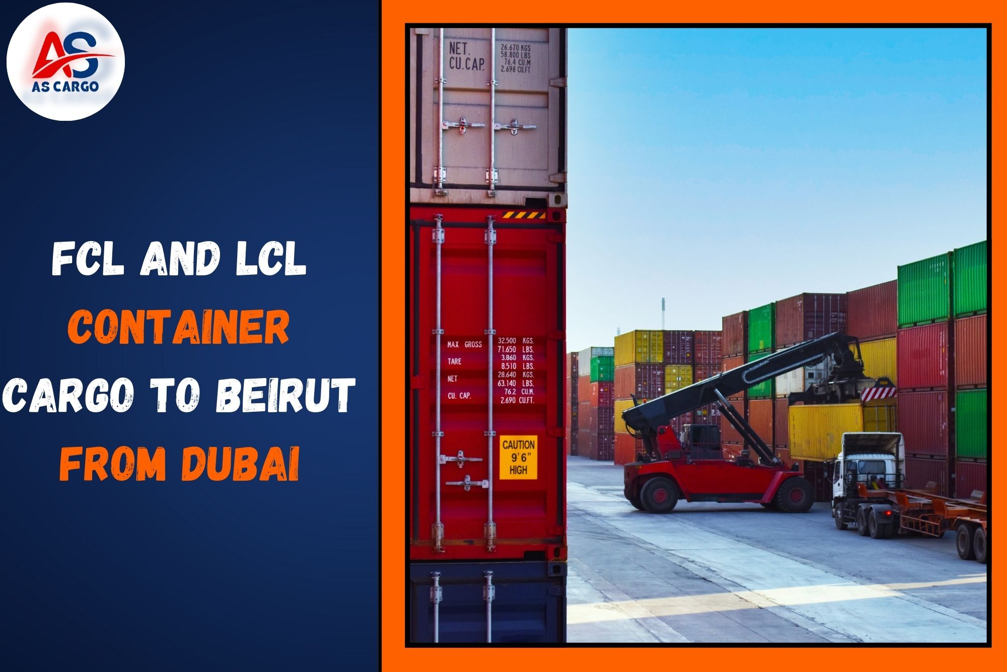 FCL and LCL Container Cargo To Beirut From Dubai