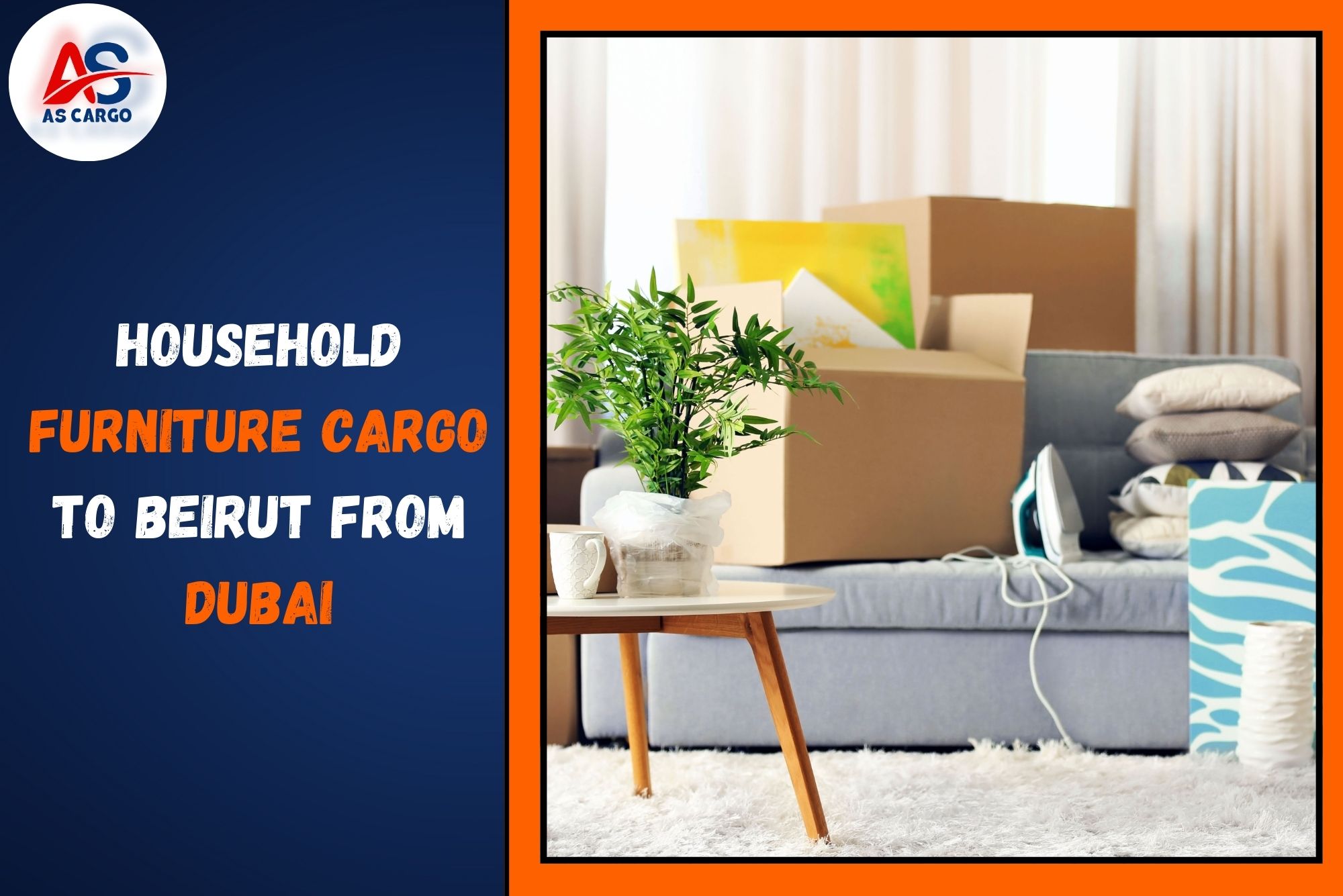 Household Furniture Cargo To Beirut From Dubai