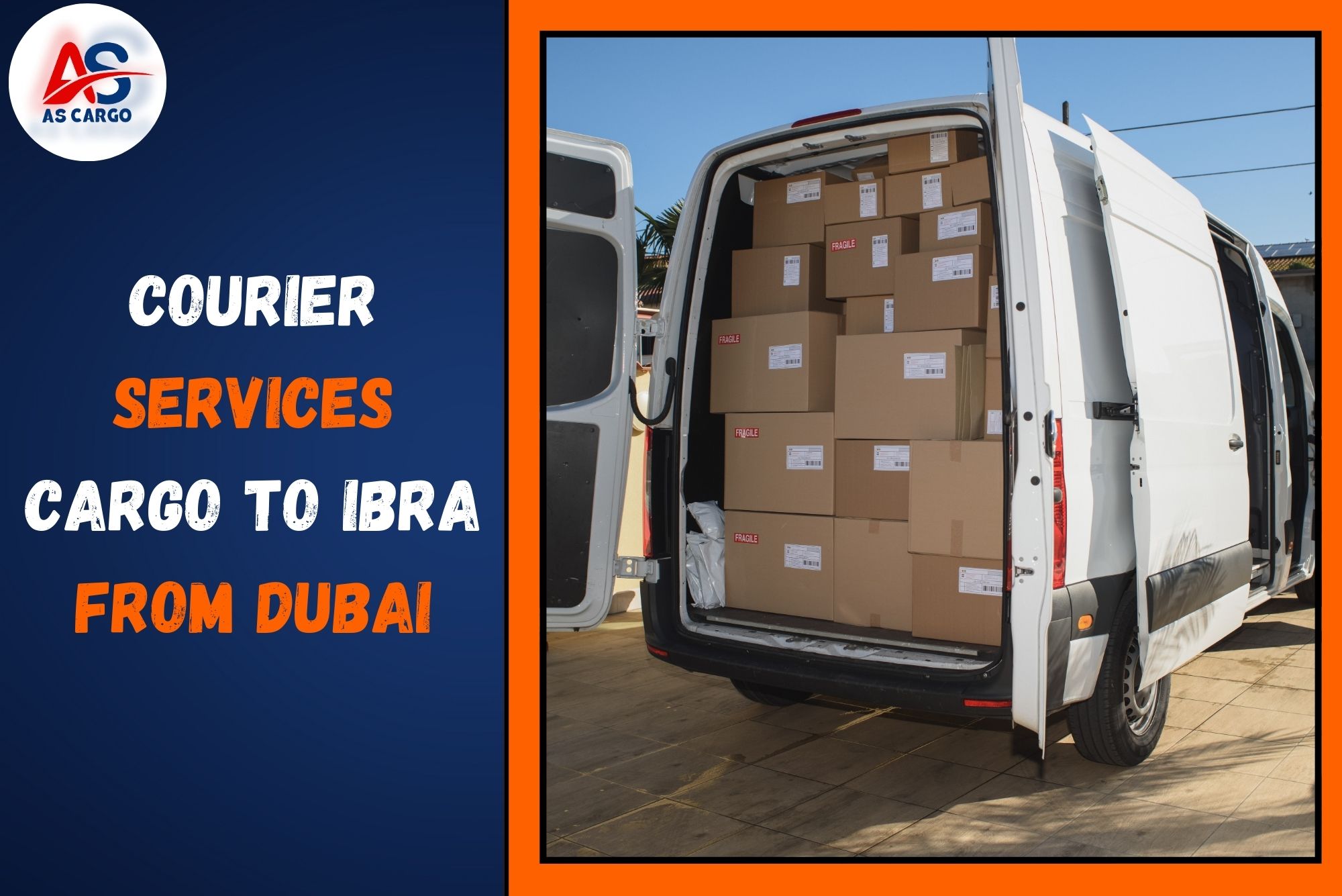 Courier Services Cargo To Ibra From Dubai