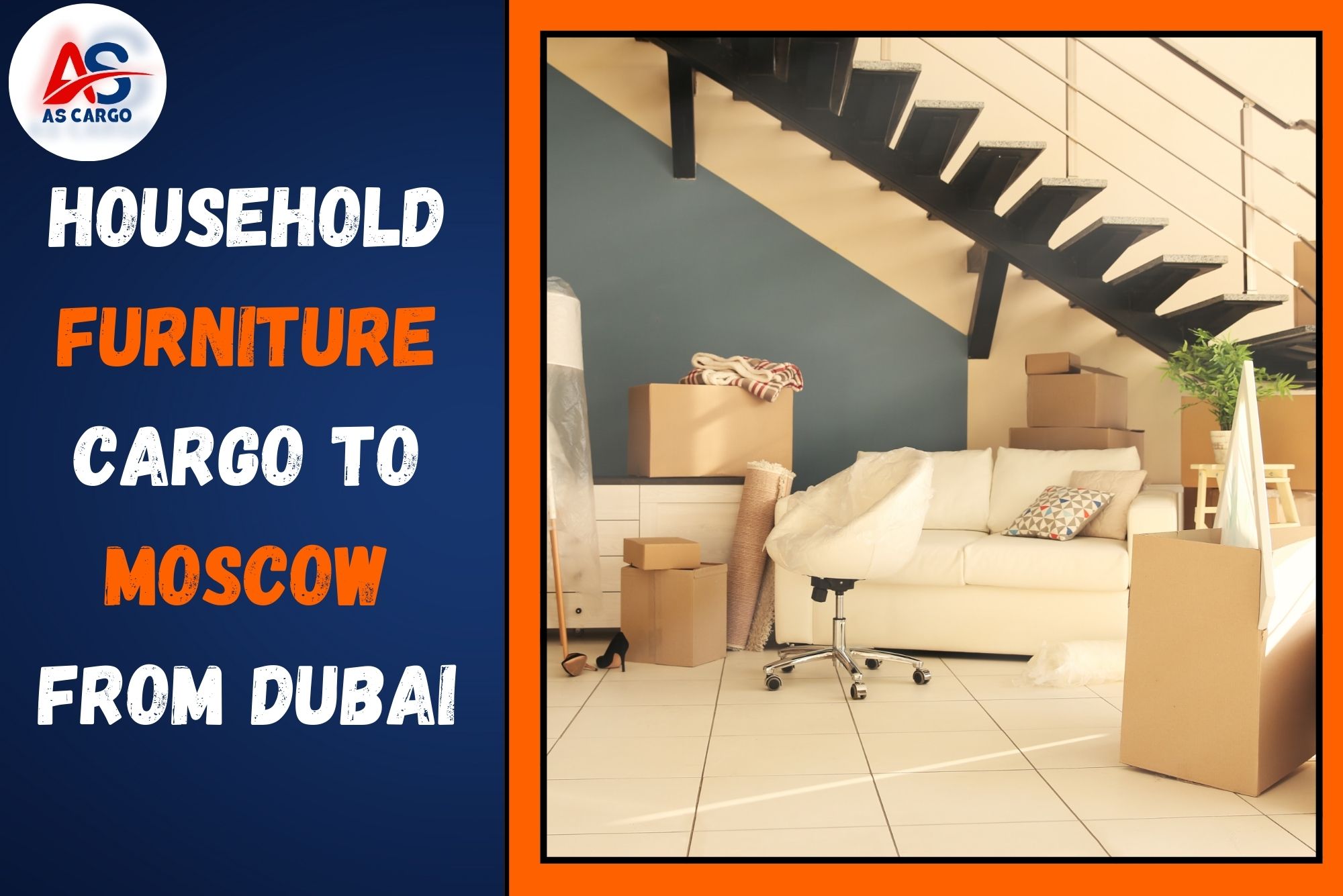 Household Furniture Cargo To Moscow From Dubai