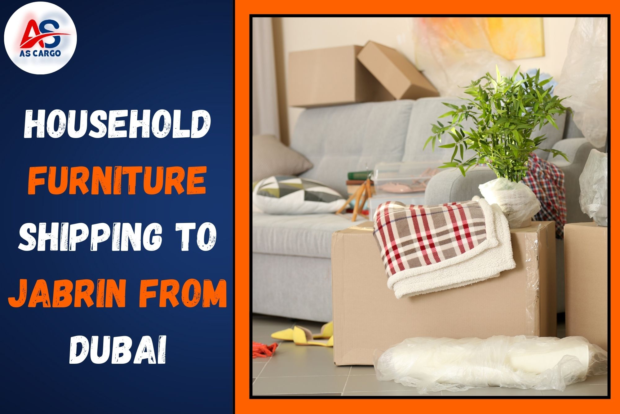 Household Furniture Shipping To Jabrin From Dubai