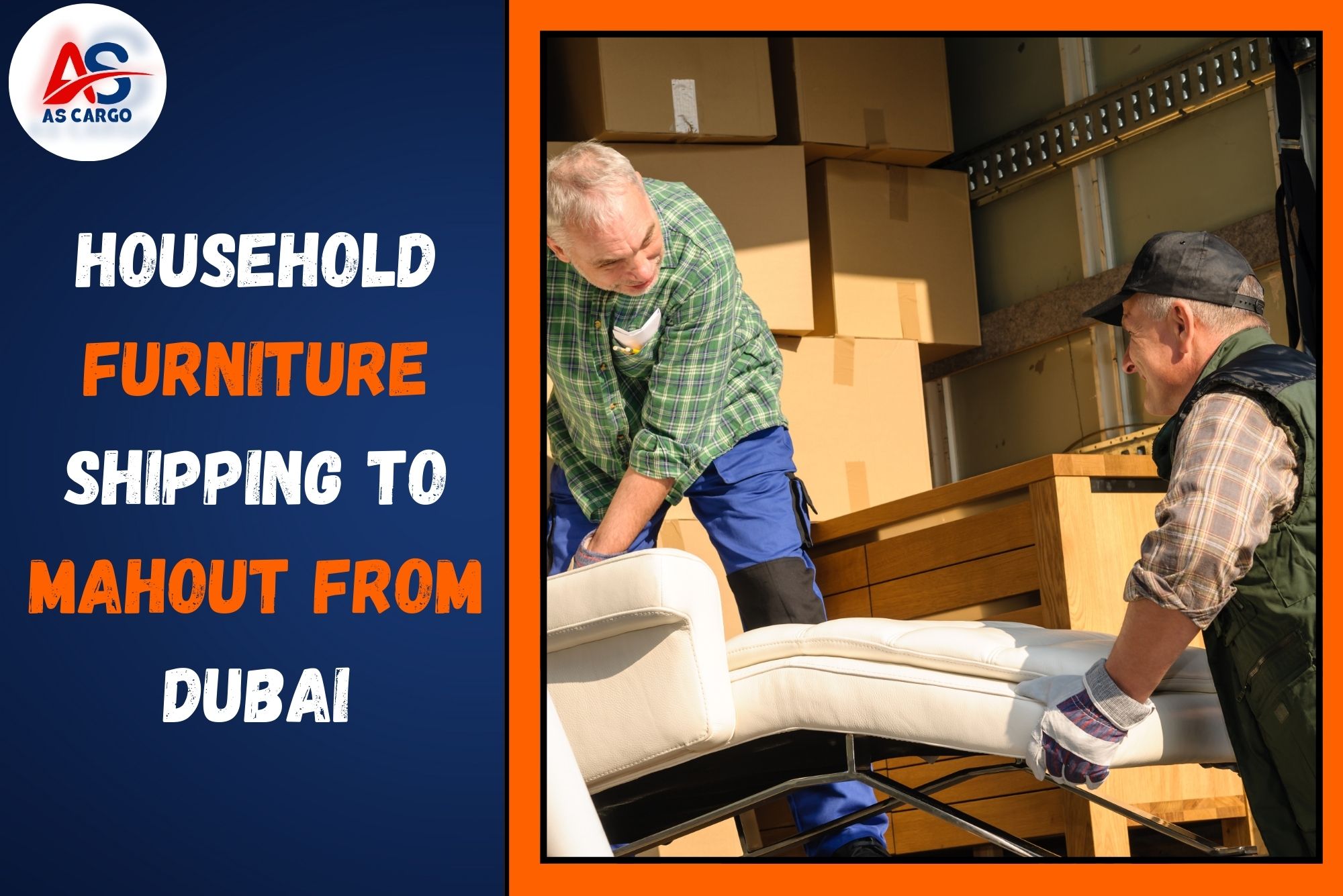 Household Furniture Shipping To Mahout From Dubai