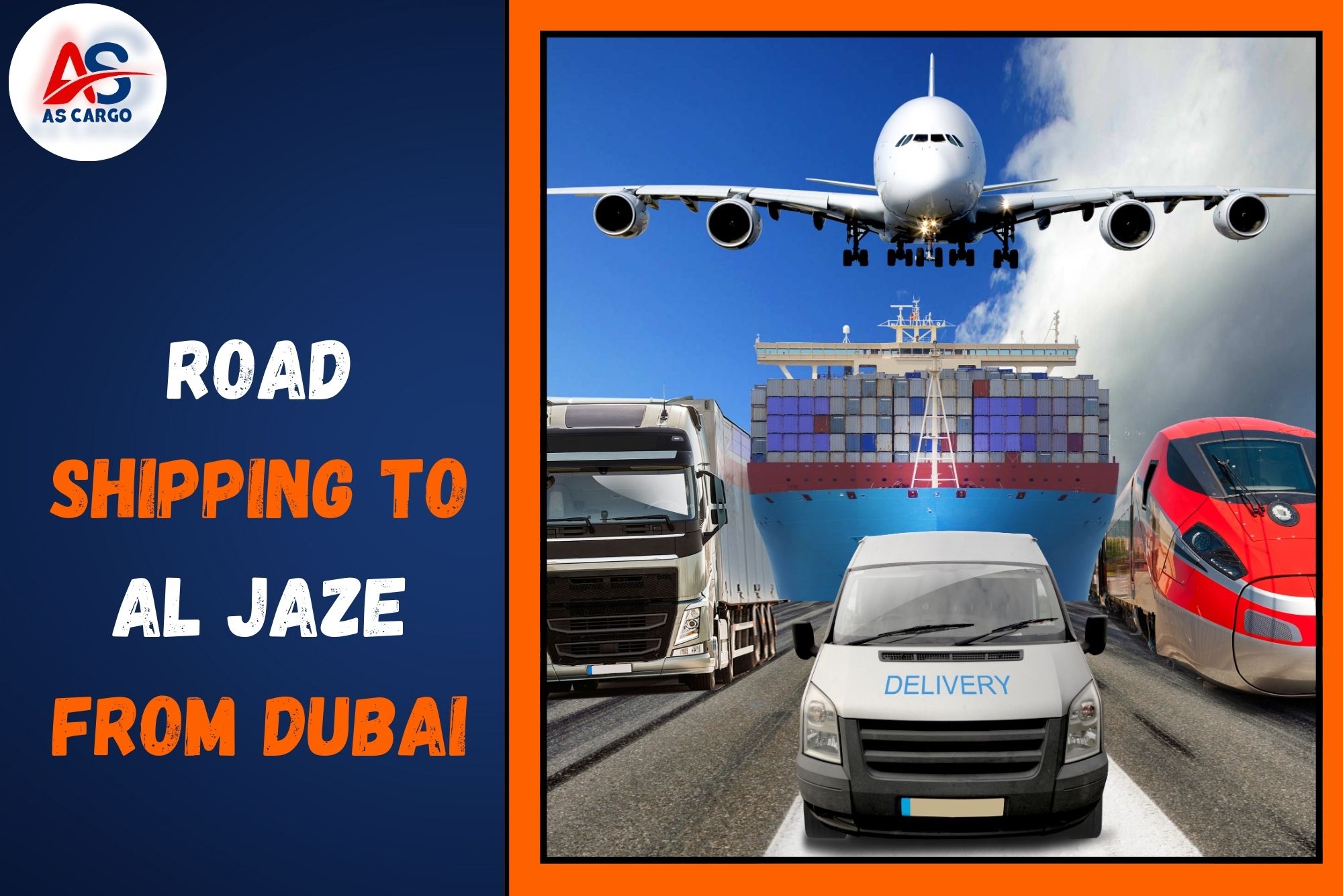 Road Shipping To Al Jaze From Dubai