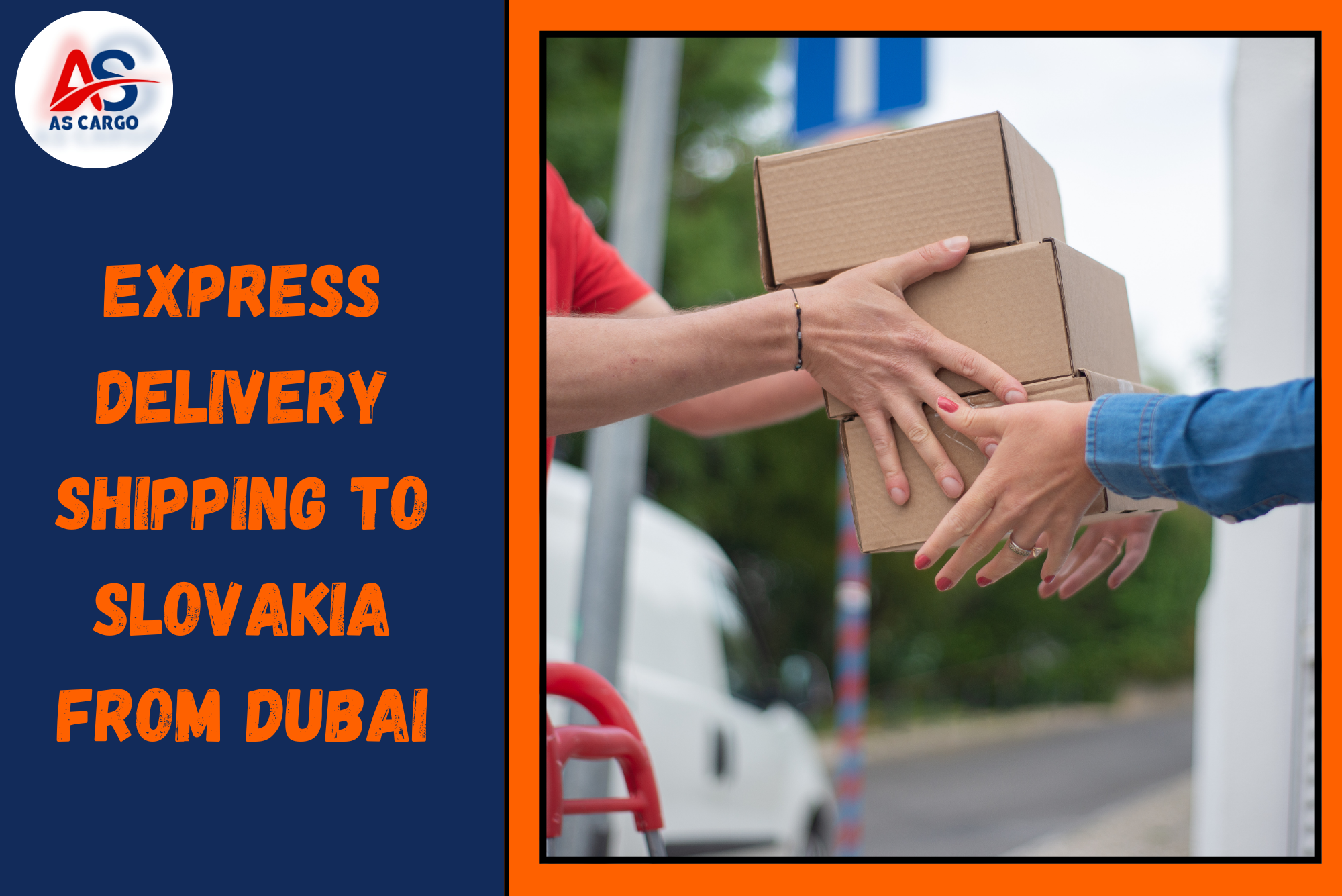 Express Delivery Shipping To Slovakia From Dubai